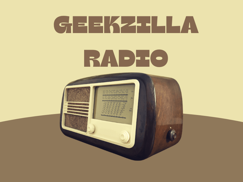 Geekzilla Radio